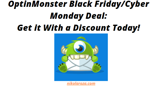 OptinMonster Black Friday and Cyber Monday Deals and Sale