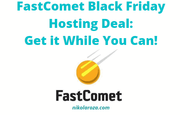 FastComet Black Friday Deals and sales