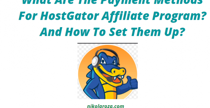 HostGator affiliate program payment methods