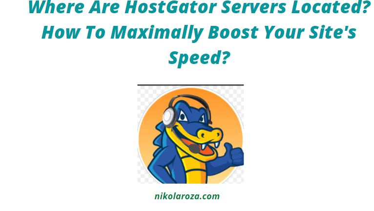 Where Are HostGator Servers Located?