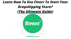 Start dropshipping business with Fiverr