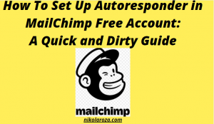 How to setup autoresponders in Free MailChimp account
