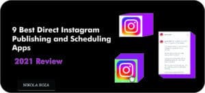 Best Instagram Direct Publishing and Scheduling Apps- Blow up on Instagram With Automation