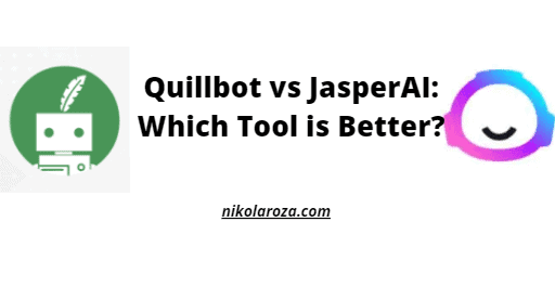 Quillbot vs JasperAI