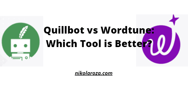 Quillbot vs Wordtune