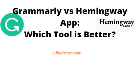 Grammarly vs Hemingway app