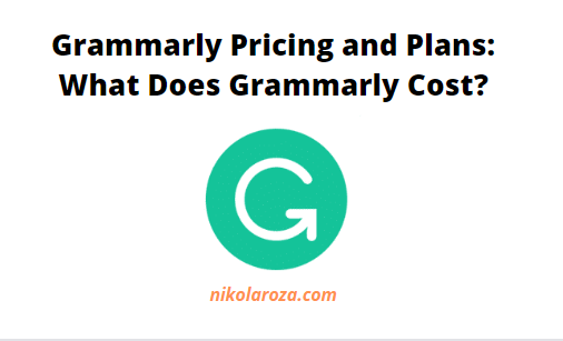 Grammarly Pricing and Cost