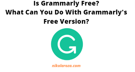 Is Grammarly Free?