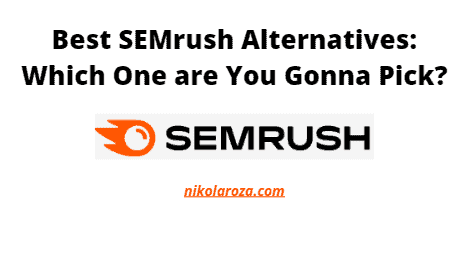 Best SEMrush alternatives guide