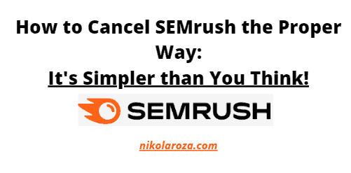 How to cancel SEMrush guide