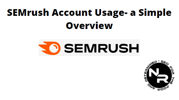 SEMrush account usage
