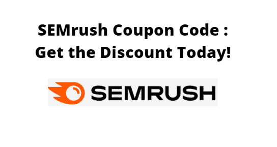 SEMrush coupon code guide