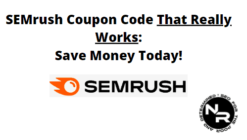 SEMrush coupon code 2023