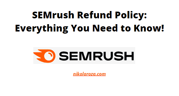 SEMrush refund guarantee guide