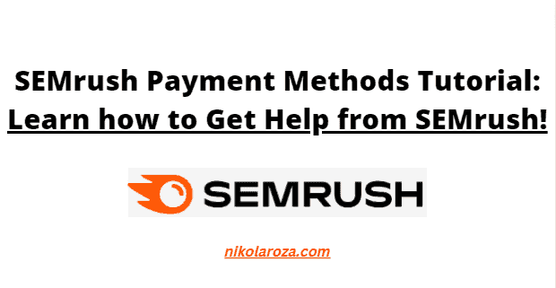 SEMrush payment methods guide