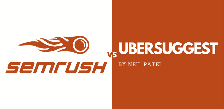 SEMrush vs Ubersuggest