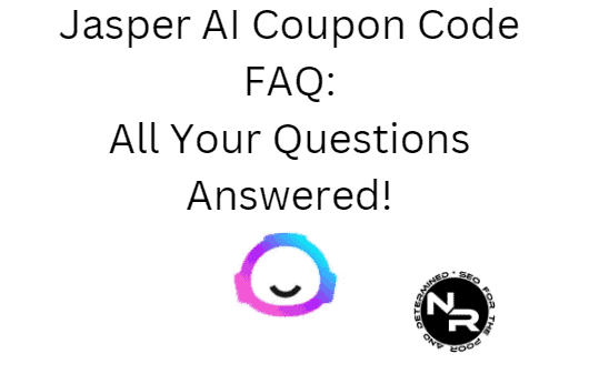 Jasper AI coupon code and discount 2023 FAQ