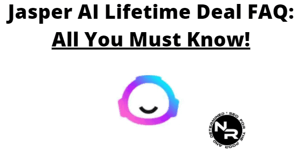 Jasper AI lifetime deal 2023 FAQ
