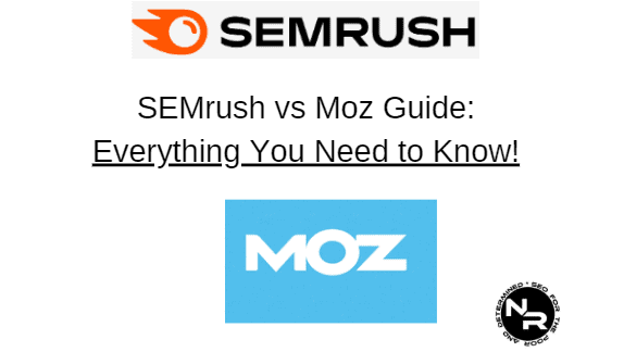 SEMrush vs Moz 2023