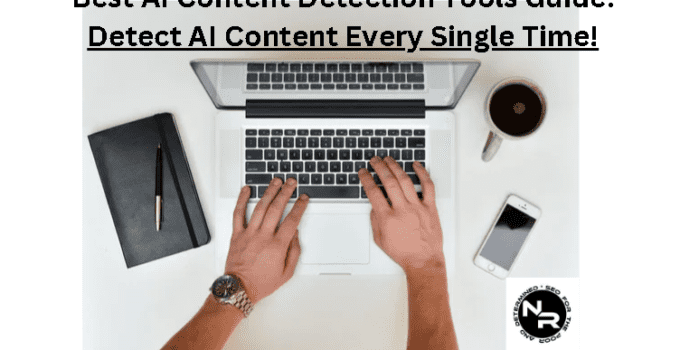 Best AI content detection tools guide
