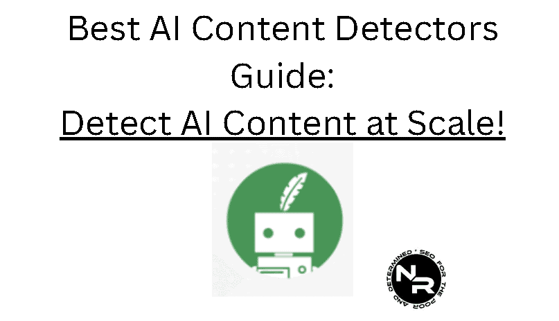 Best AI content detectors guide