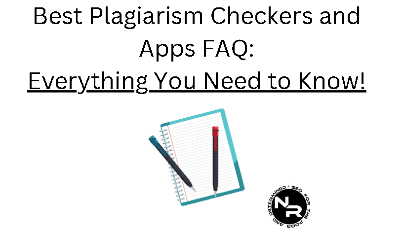 Best plagiarism checker tools and apps for 2023