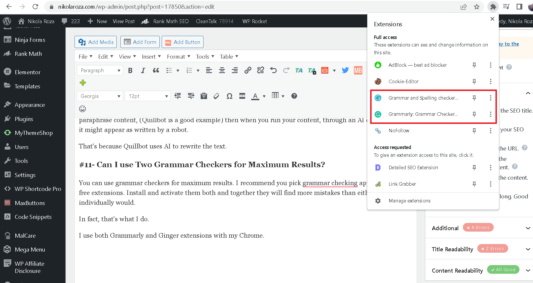 You can use two grammar-checking extensions with your Chrome browser