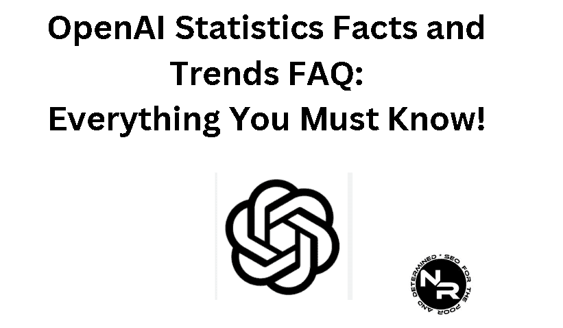 OpenAI statistics facts and trends 2024 FAQ