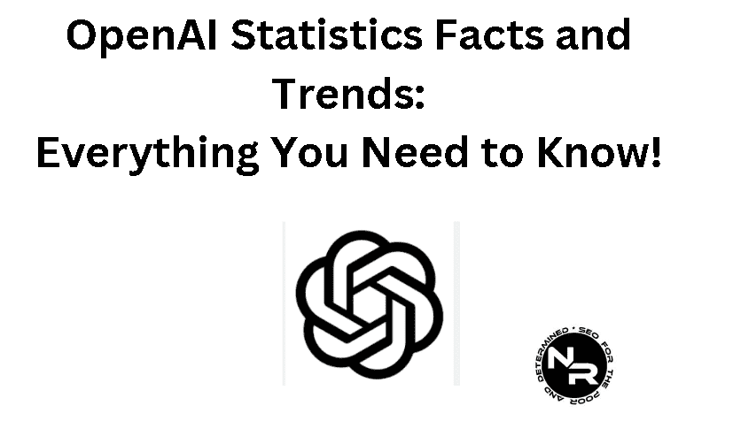 OpenAI statistics facts and trends for 2024 