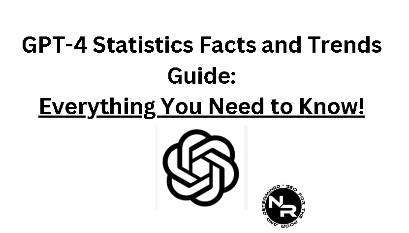 GPT-4 Statistics facts and trends 2024 guide