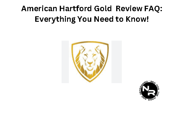 American Hartford Gold review 2024- scam and pyramid scheme? Or legit (FAQ)?