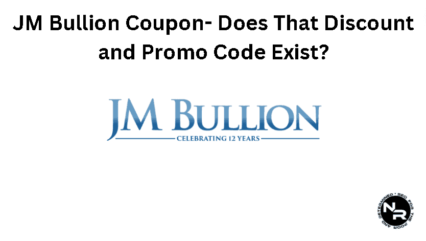 JM Bullion coupon code