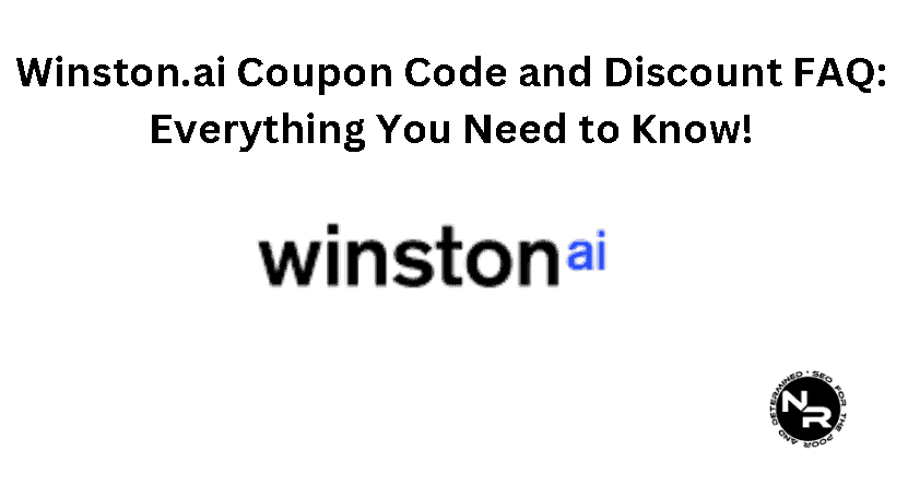 Winston.ai coupon code and discount 2024 FAQ