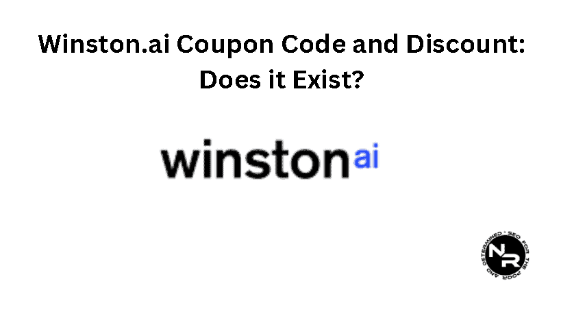 Winston.ai Coupon Code- Does That Promo Code and Discount Exist?